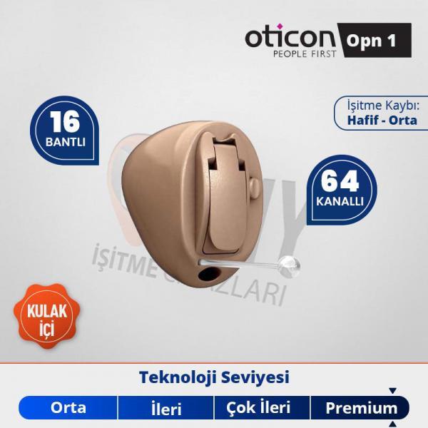 kulak içi görünmen işitme cihazı oticon opn 1