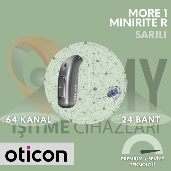 Oticon More 1 MiniRiteR Şarjlı İşitme Cihazı