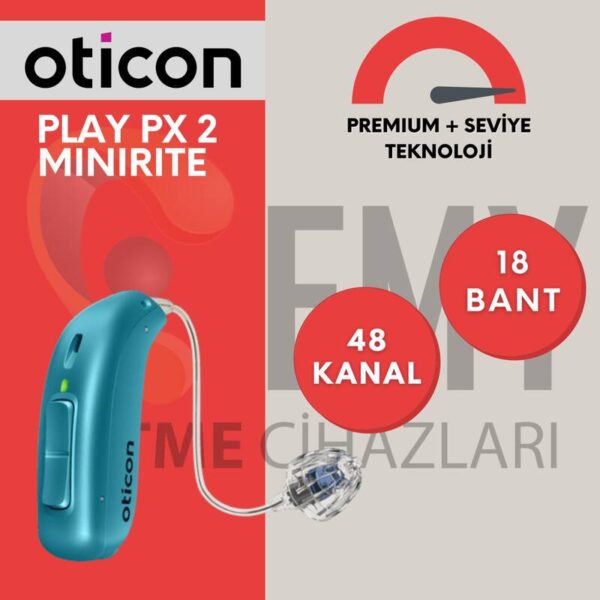 Oticon Opn Play PX 2 MiniRite işitme cihazı fiyatları emy işitme